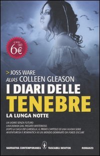 I diari delle tenebre. La lunga notte book