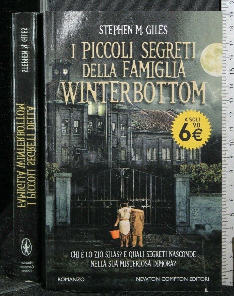 I piccoli segreti della famiglia Winterbottom (Newton Pocket) Horror & Mystery