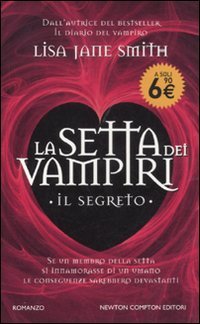 Il segreto. La setta dei vampiri Horror & Mystery