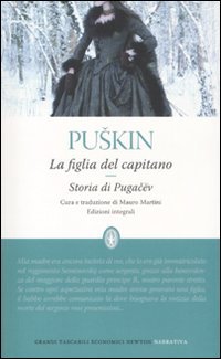 La figlia del capitano-Storia di Pugacëv. Ediz. integrale (Grandi tascabili economici) Contemporary literature Books