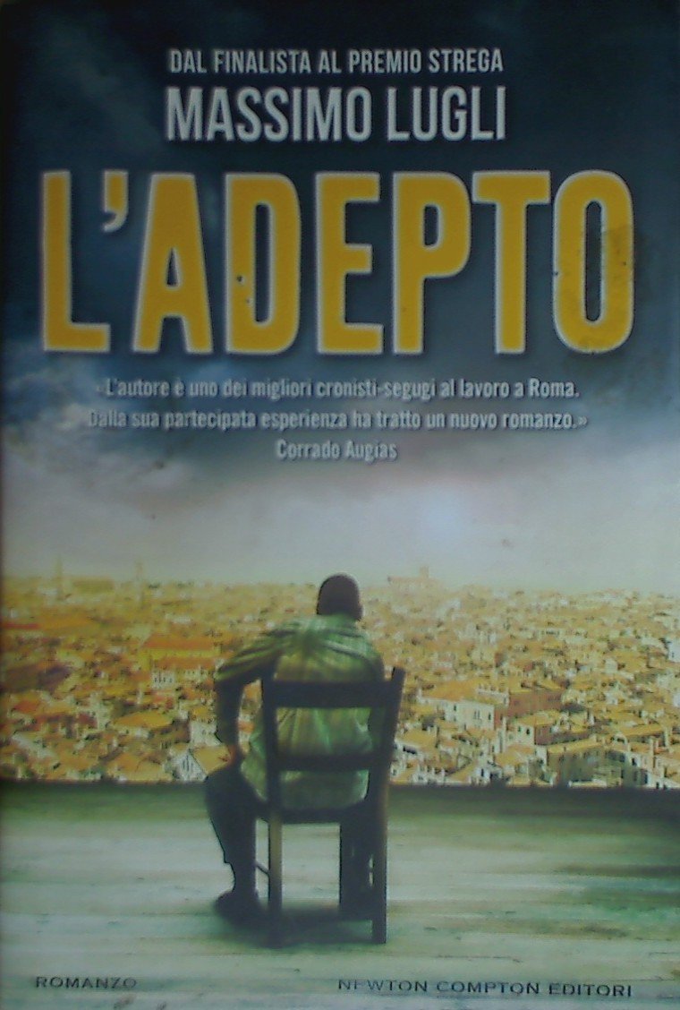 L'adepto (Nuova narrativa Newton) Contemporary literature