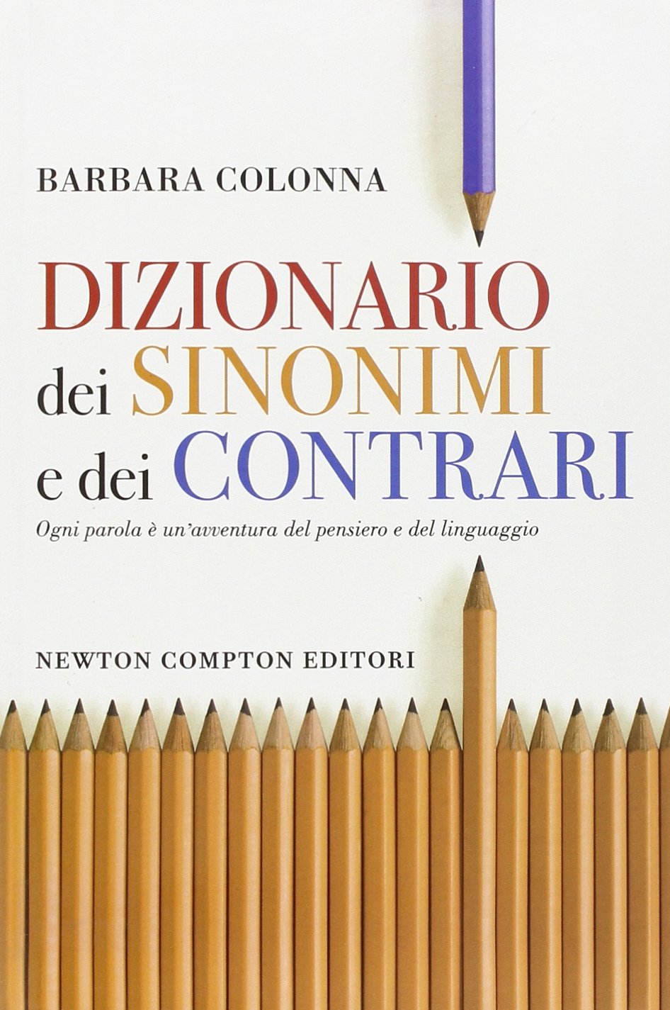 Dizionario dei sinonimi e dei contrari book
