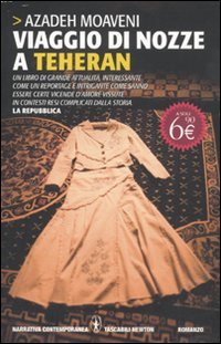 Viaggio di nozze a Teheran Contemporary literature