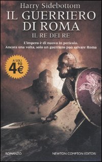 Il guerriero di Roma. Il re dei re book