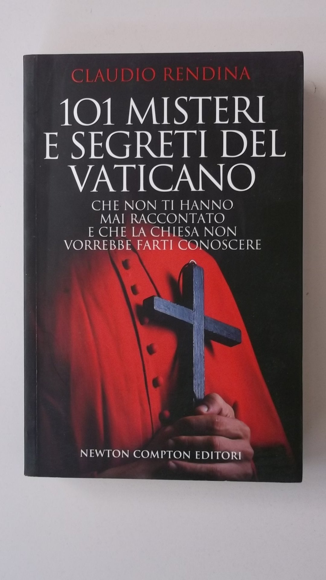 101 misteri e segreti del Vaticano che non ti hanno mai raccontato e che la Chiesa non vorrebbe farti conoscere Crime & Thrillers