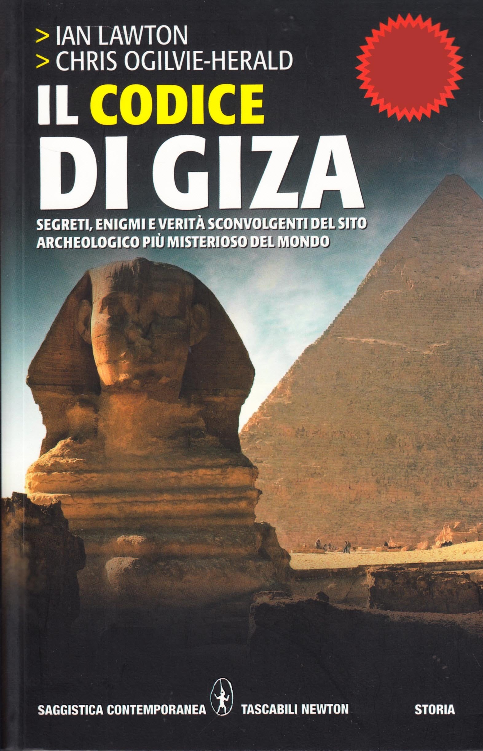 Il codice di Giza. Segreti, enigmi e verità sconvolgenti nel sito archeologico più misterioso del mondo (Grandi tascabili contemporanei) Natural Sciences