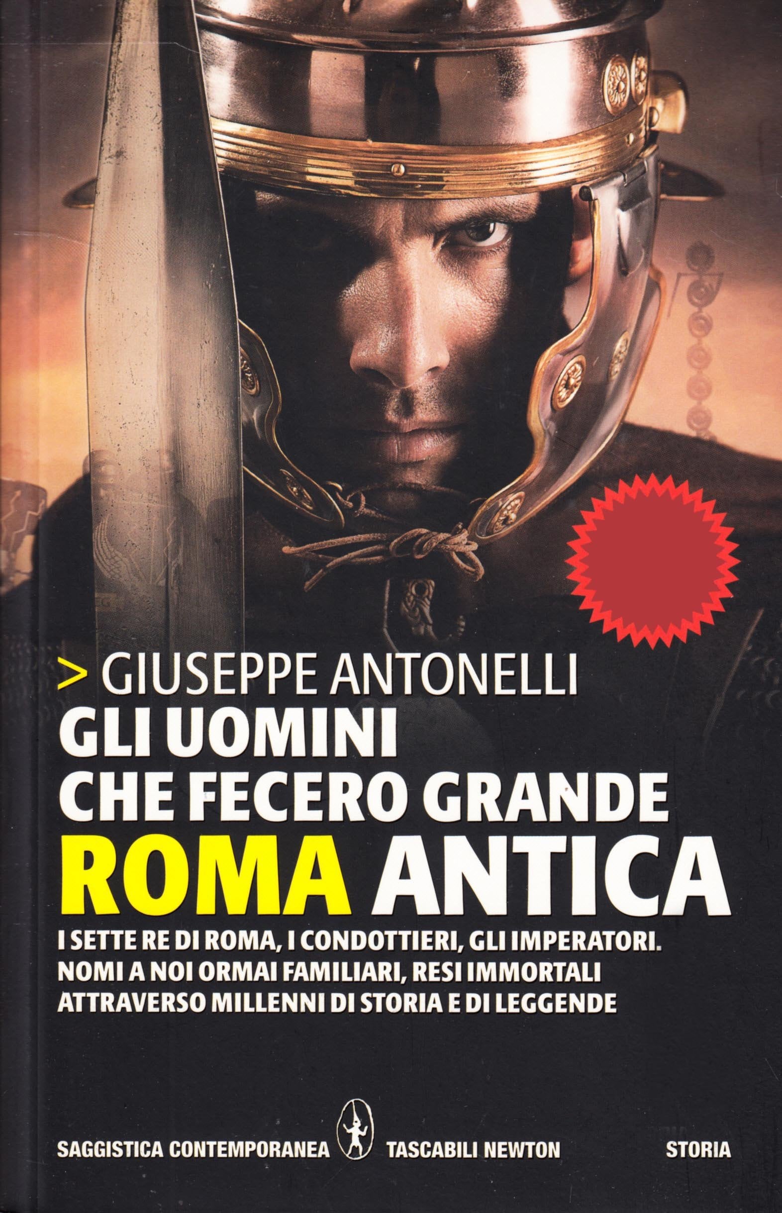 Gli uomini che fecero grande Roma antica Memories
