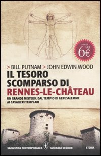 Il tesoro scomparso di Rennes-le-Château. Un grande mistero: dal tempio di Gerusalemme ai cavalieri templari book