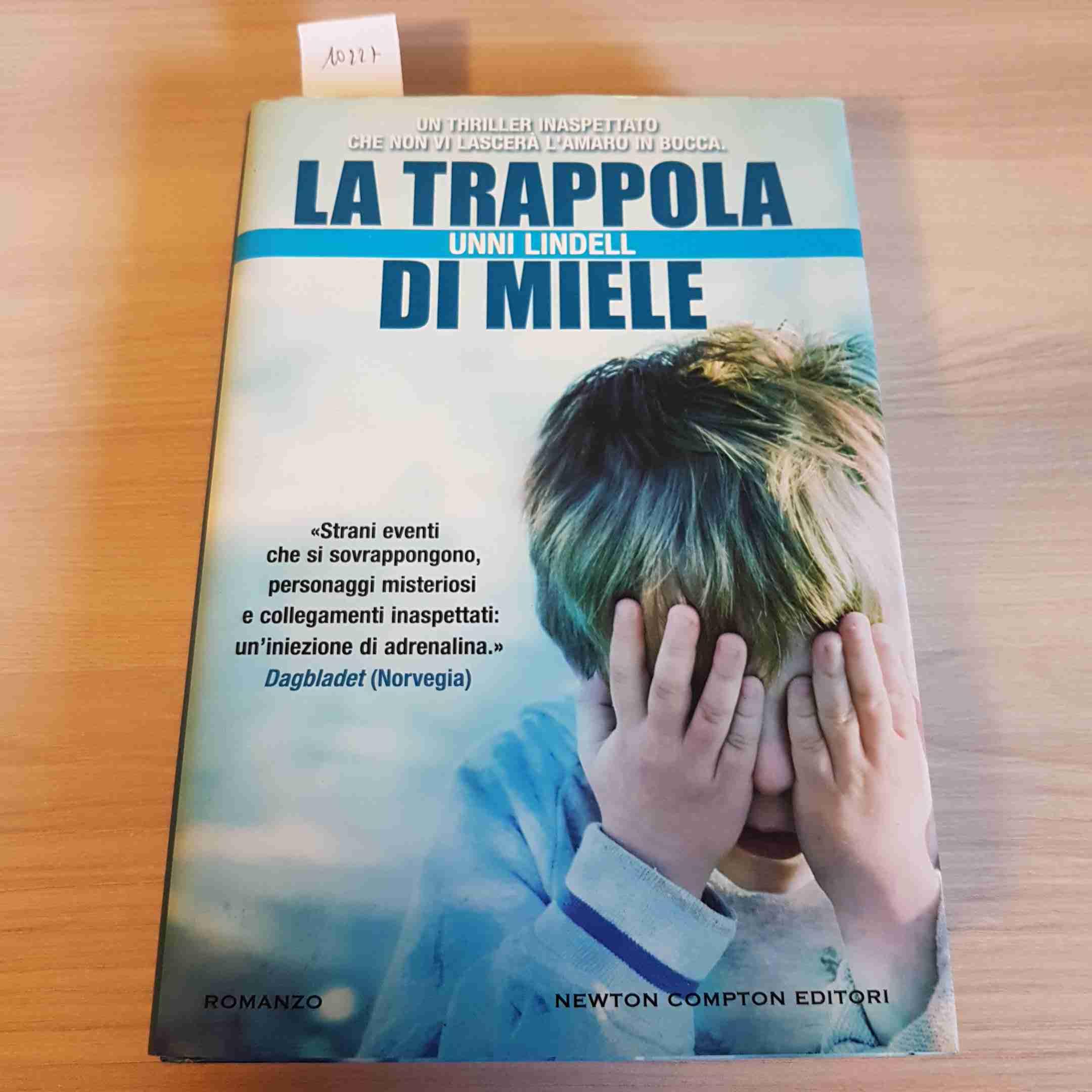 La trappola di miele (Nuova narrativa Newton) Contemporary literature