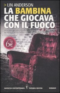 La bambina che giocava con il fuoco (Grandi tascabili contemporanei) Contemporary literature Books