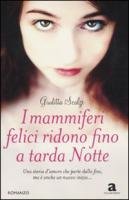 I mammiferi felici ridono fino a tarda notte Contemporary literature