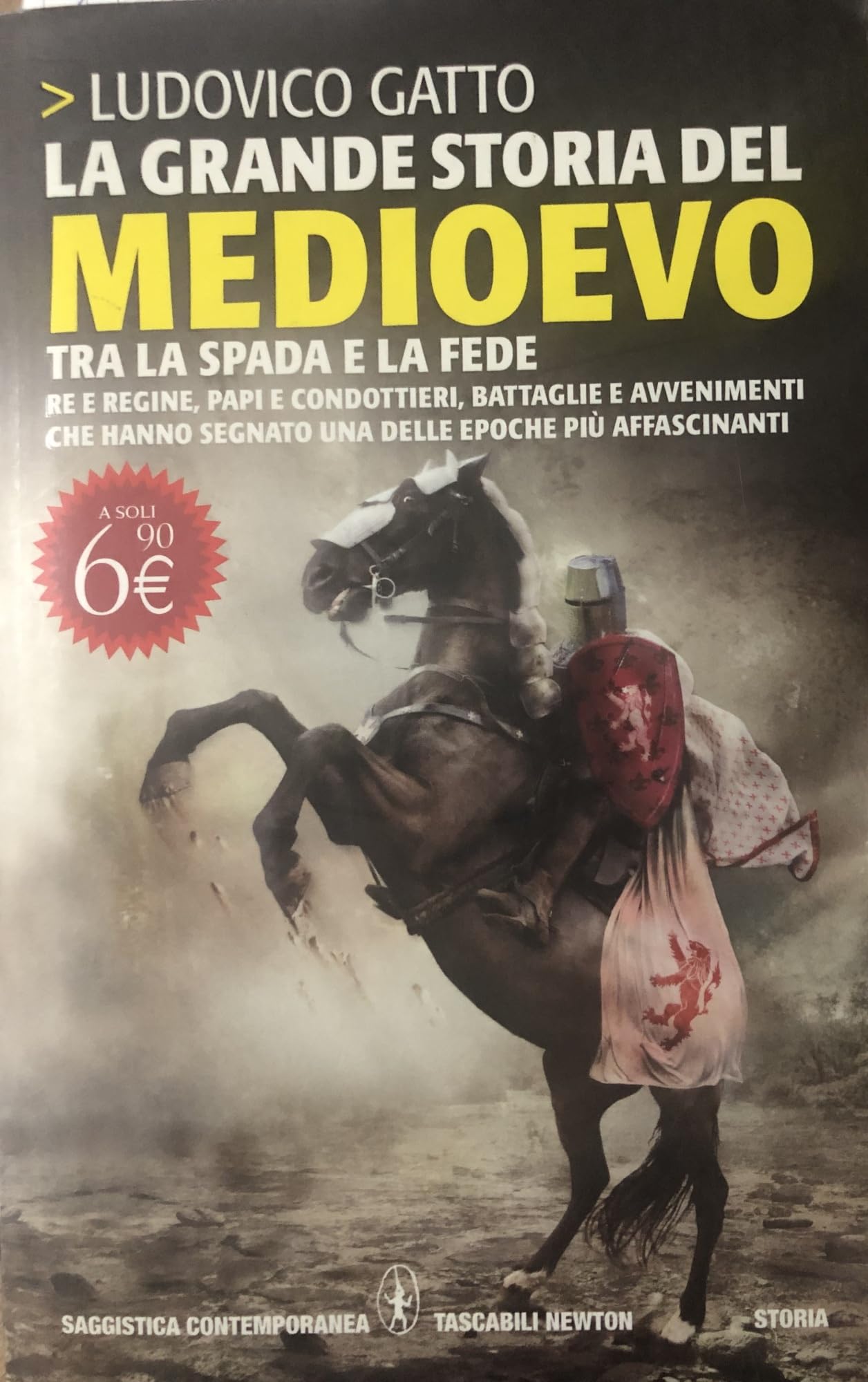 La grande storia del Medioevo. Tra la spada e la fede book