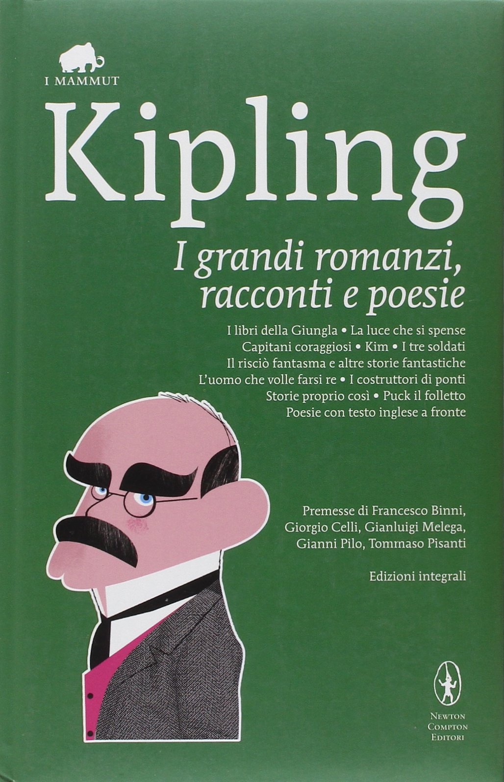 I grandi romanzi, racconti e poesie. Ediz. integrale book