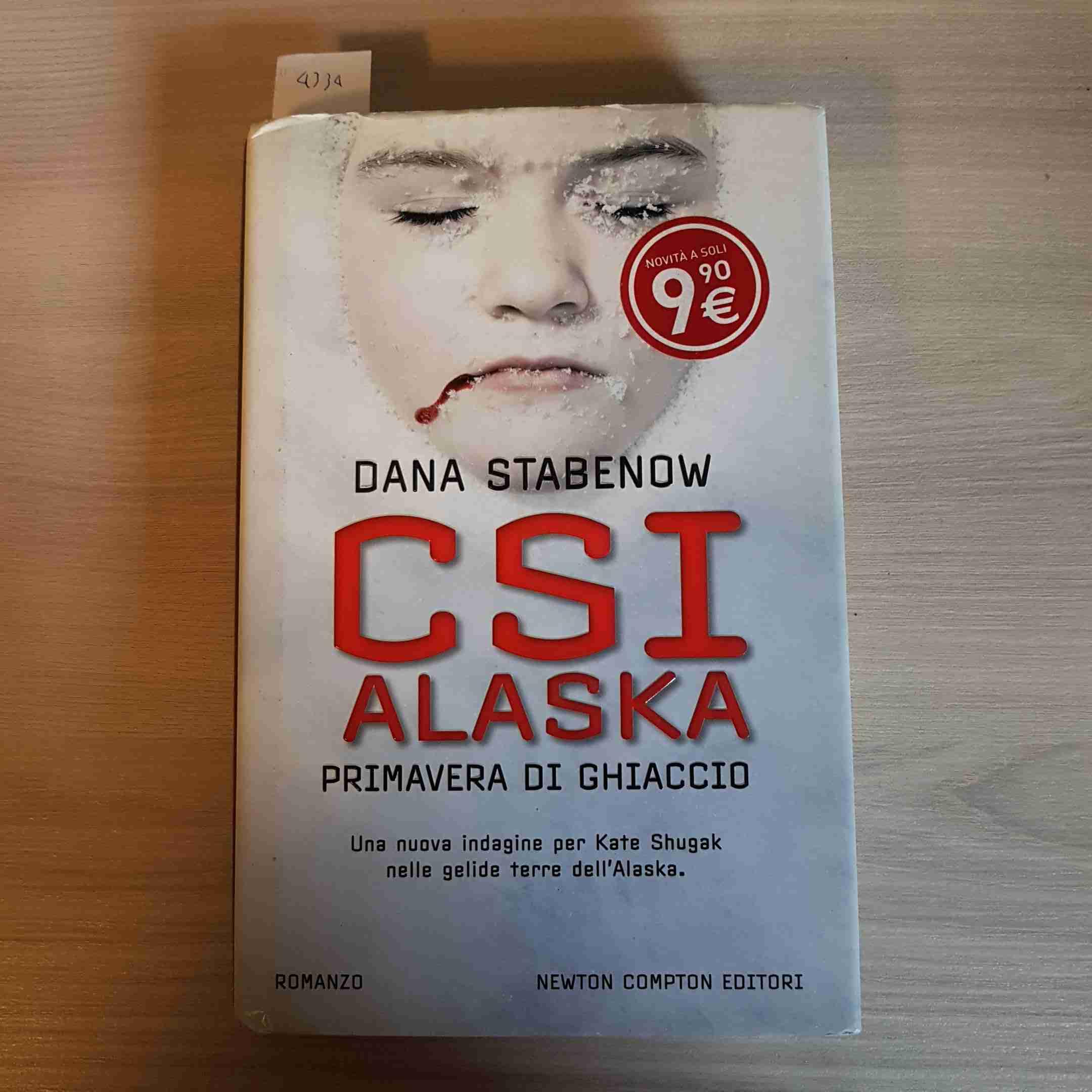 CSI Alaska. Primavera di ghiaccio Contemporary literature