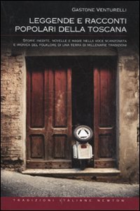Leggende e racconti popolari della Toscana book