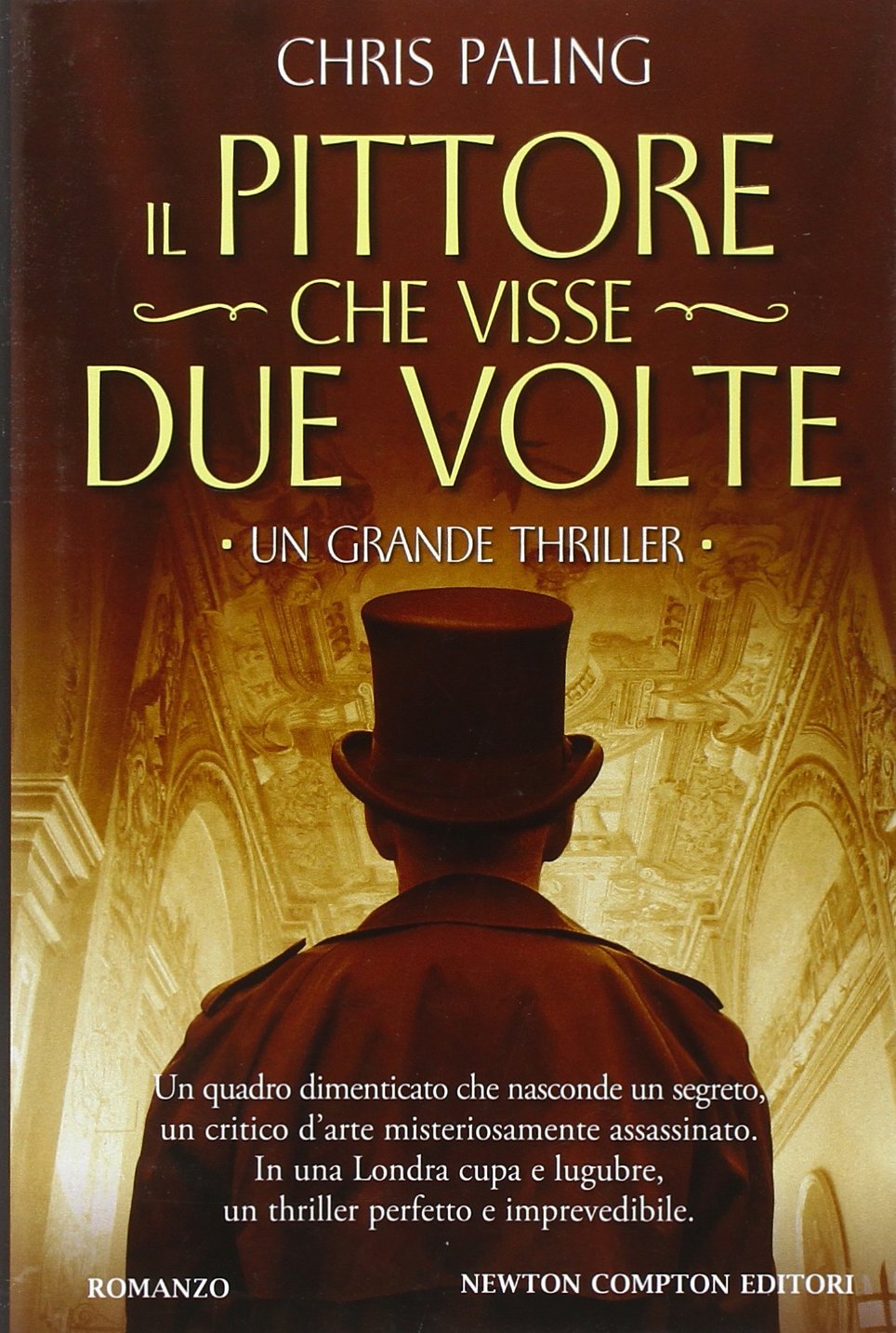 Il pittore che visse due volte (Nuova narrativa Newton) Contemporary literature Books