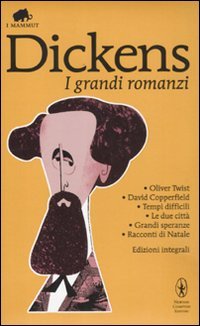 I grandi romanzi: Oliver Twist-David Copperfield-Tempi difficili-Le due città-Grandi speranze-Racconti di Natale. Ediz. integrale International