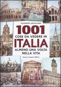 1001 cose da vedere in Italia almeno una volta nella vita Leisure, Home & Garden