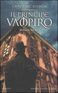 Il principe vampiro. Magia nera (Vertigo) Horror & Mystery