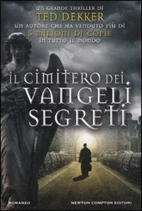 Il cimitero dei vangeli segreti (Nuova narrativa Newton) Contemporary literature