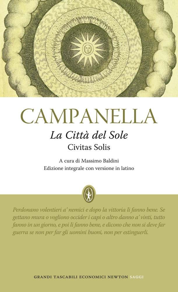La città del sole-Civitas solis. Ediz. integrale Philosophy