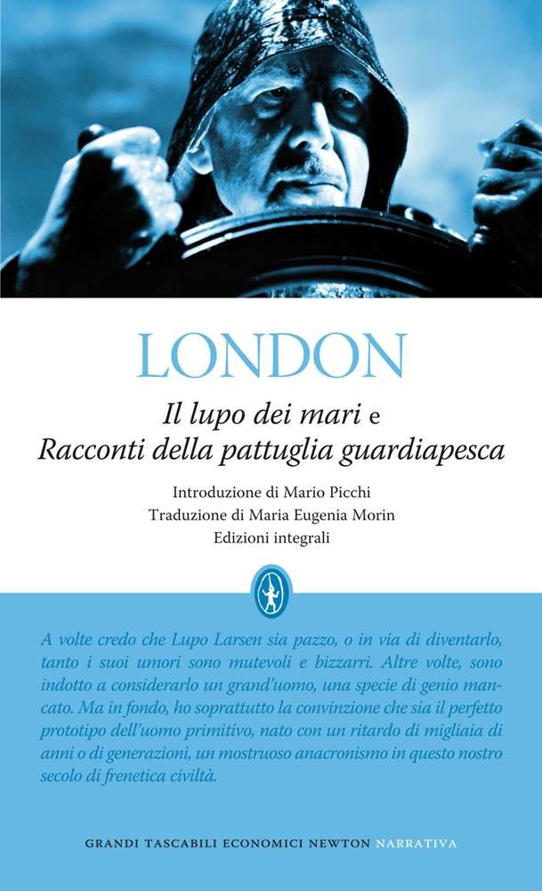 Il lupo dei mari e Racconti della pattuglia guardiapesca. Ediz. integrale book