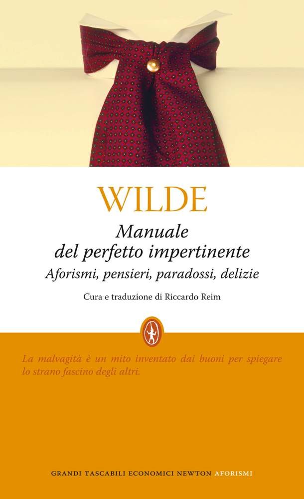 Manuale del perfetto impertinente. Aforismi, pensieri, paradossi, delizie book