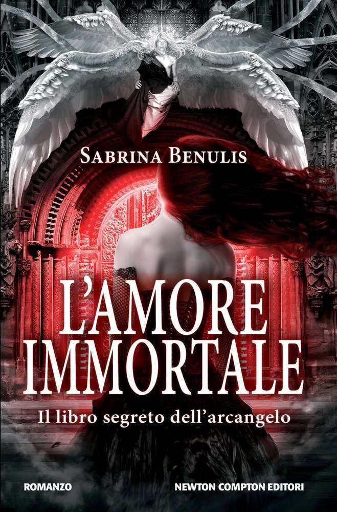 L'amore immortale. Il libro segreto dell'arcangelo book