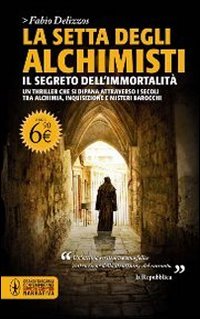 La setta degli alchimisti. Il segreto dell'immortalità (Grandi tascabili contemporanei) Contemporary literature Books