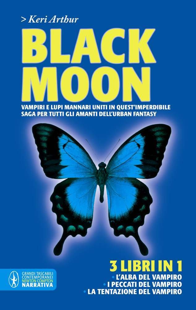 Black moon: L'alba del vampiro-I peccati del vampiro-La tentazione del vampiro International