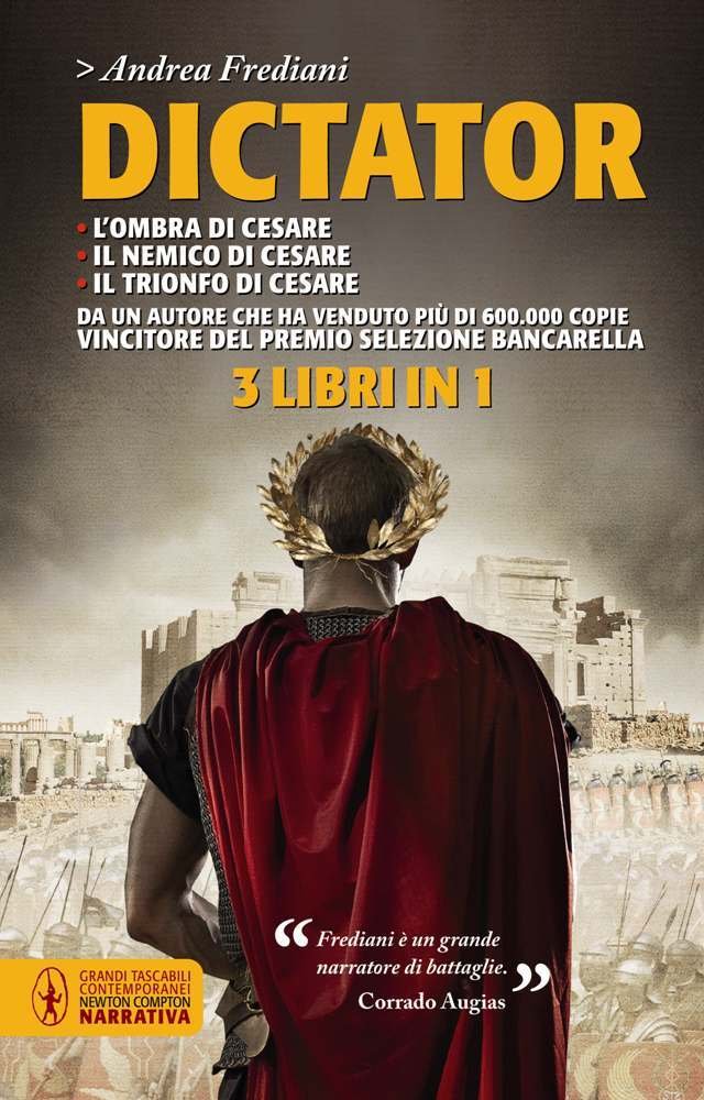 Dictator: L'ombra di Cesare-Il nemico di Cesare-Il trionfo di Cesare Contemporary literature