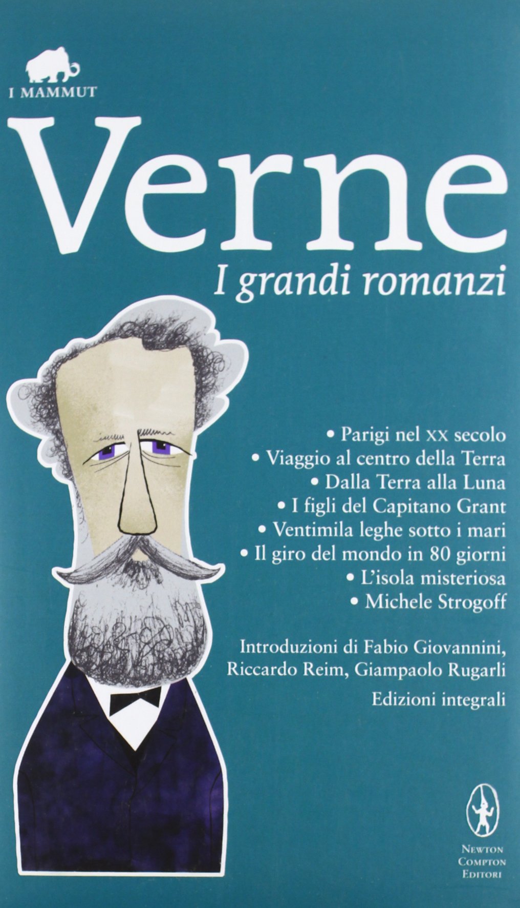 I grandi romanzi: Parigi nel XX secolo-Viaggio al centro della terra-Dalla terra alla luna-I figli del capitano Grant-Ventimila leghe sotto i mari... (Grandi tascabili economici. I mammut) Contemporary literature Books