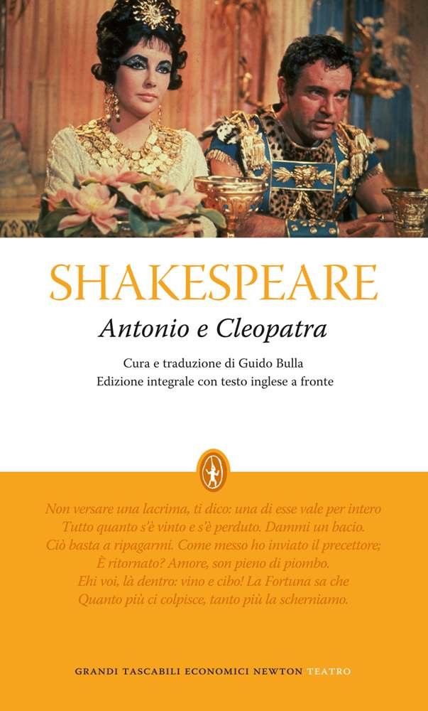 Antonio e Cleopatra. Testo inglese a fronte. Ediz. integrale (Grandi tascabili economici) Drama