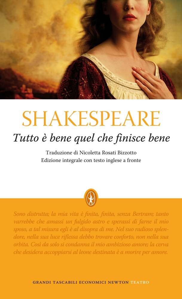 Tutto è bene quel che finisce bene. Testo inglese a fronte. Ediz. integrale book