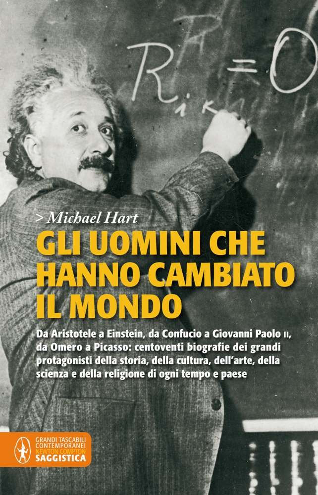 Gli uomini che hanno cambiato il mondo book