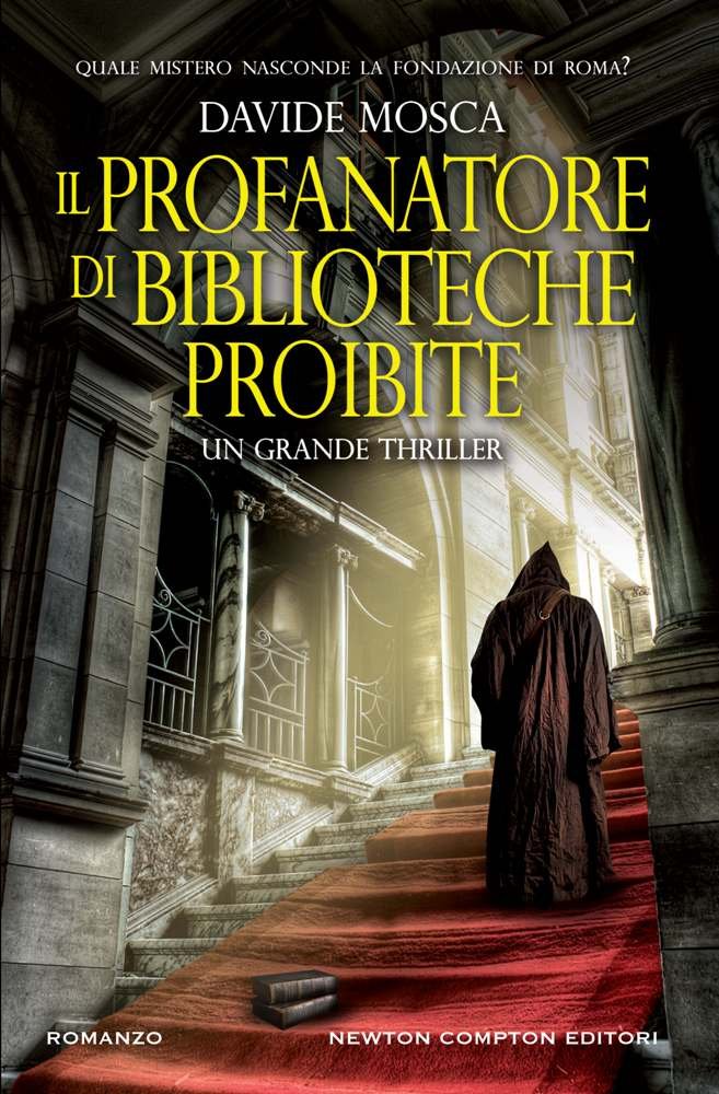 Il profanatore di biblioteche proibite (Nuova narrativa Newton) Contemporary literature