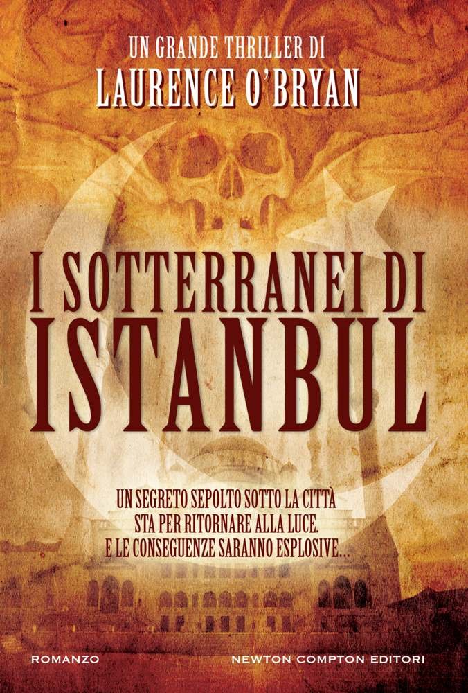 I sotterranei di Istanbul (Nuova narrativa Newton) Contemporary literature