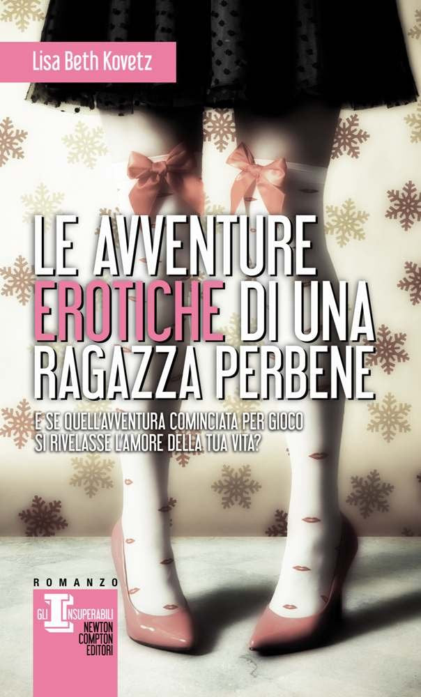 Le avventure erotiche di una ragazza perbene (Gli insuperabili) Contemporary literature