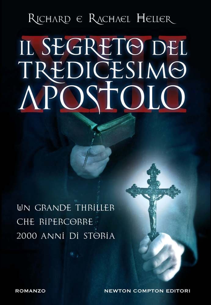 Il segreto del tredicesimo apostolo (Nuova narrativa Newton) Contemporary literature