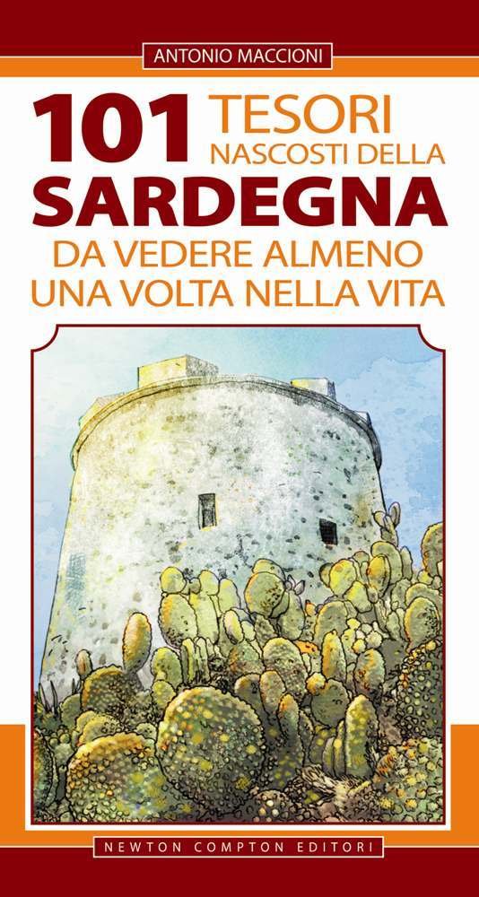 101 tesori nascosti della Sardegna da vedere almeno una volta nella vita Leisure, Home & Garden