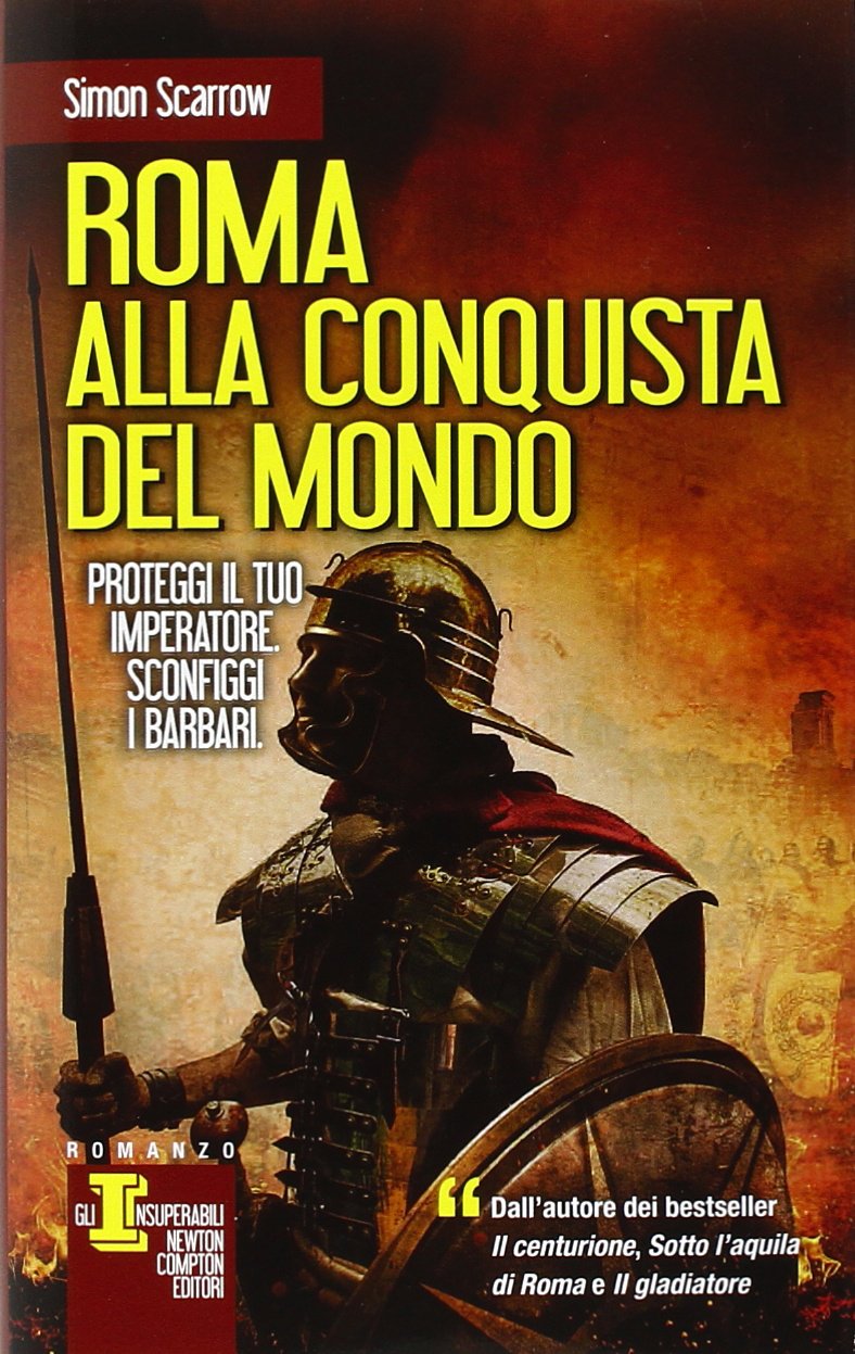 Roma alla conquista del mondo book