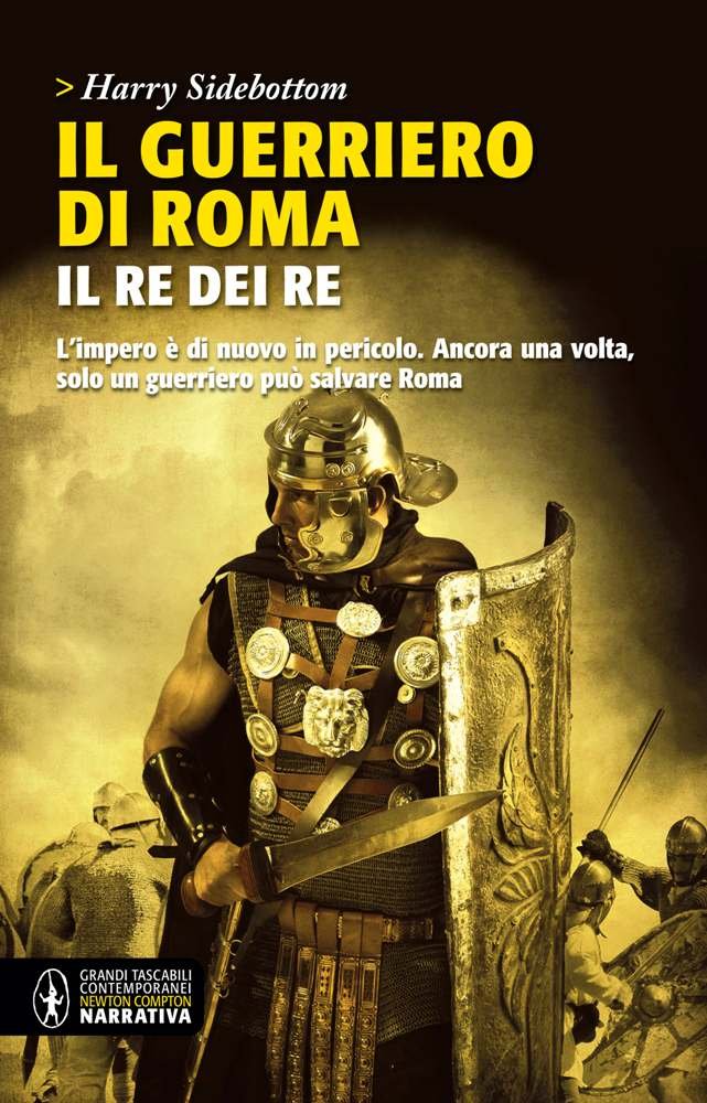 Il guerriero di Roma. Il re dei re book