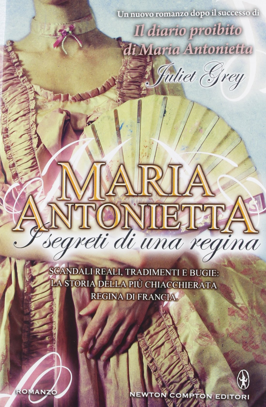 Maria Antonietta. I segreti di una regina book