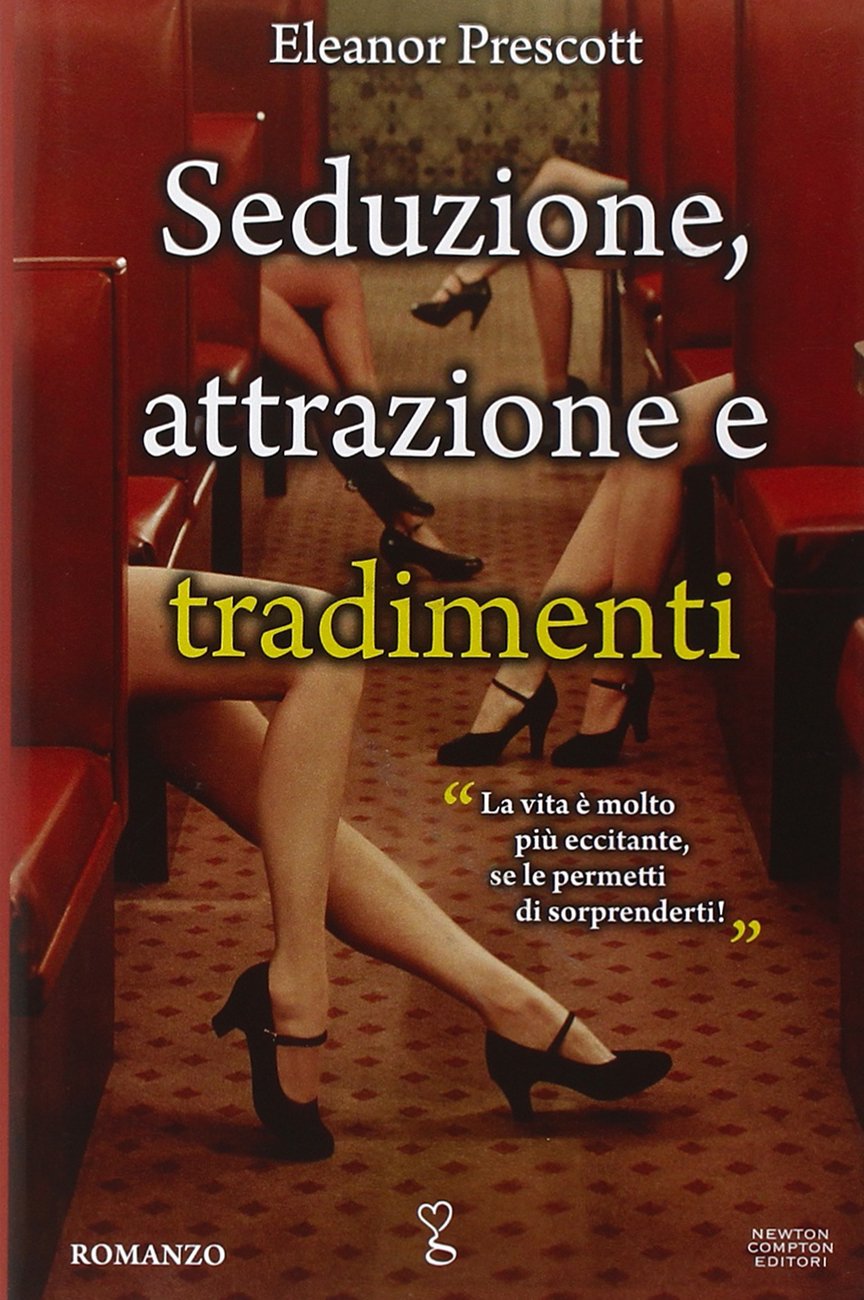 Seduzione, attrazione e tradimenti (Anagramma) Contemporary literature