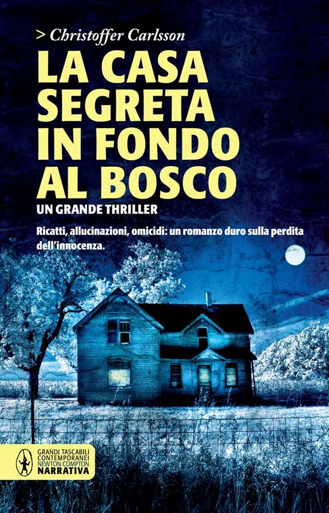 La casa segreta in fondo al bosco book