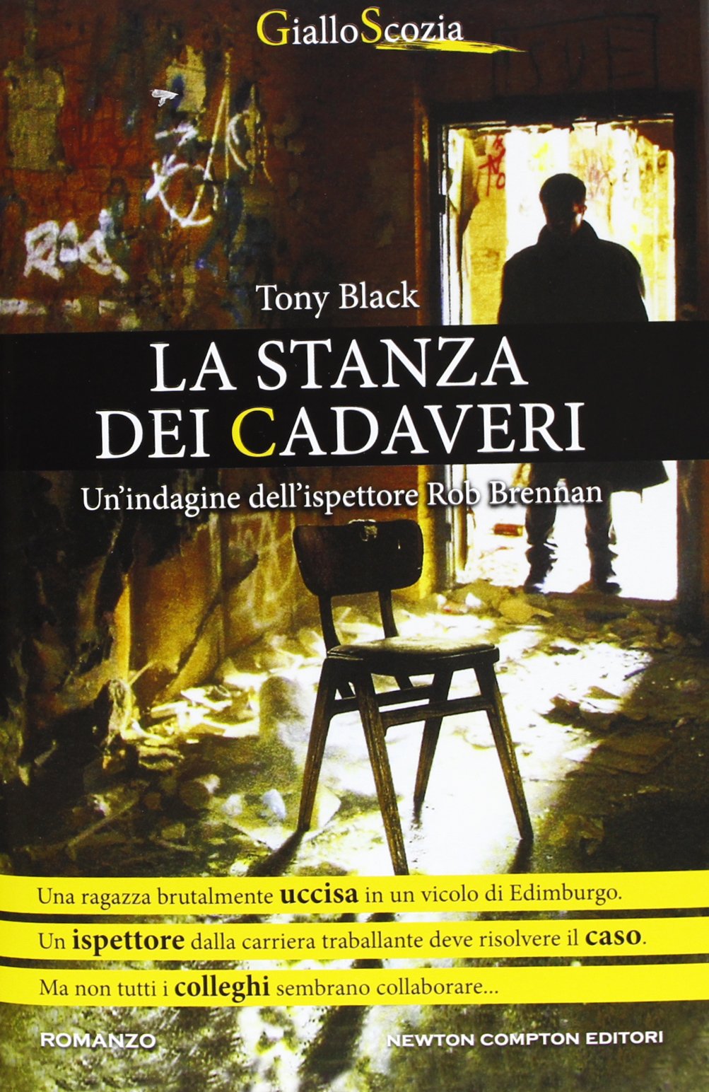 La stanza dei cadaveri (Nuova narrativa Newton) Contemporary literature