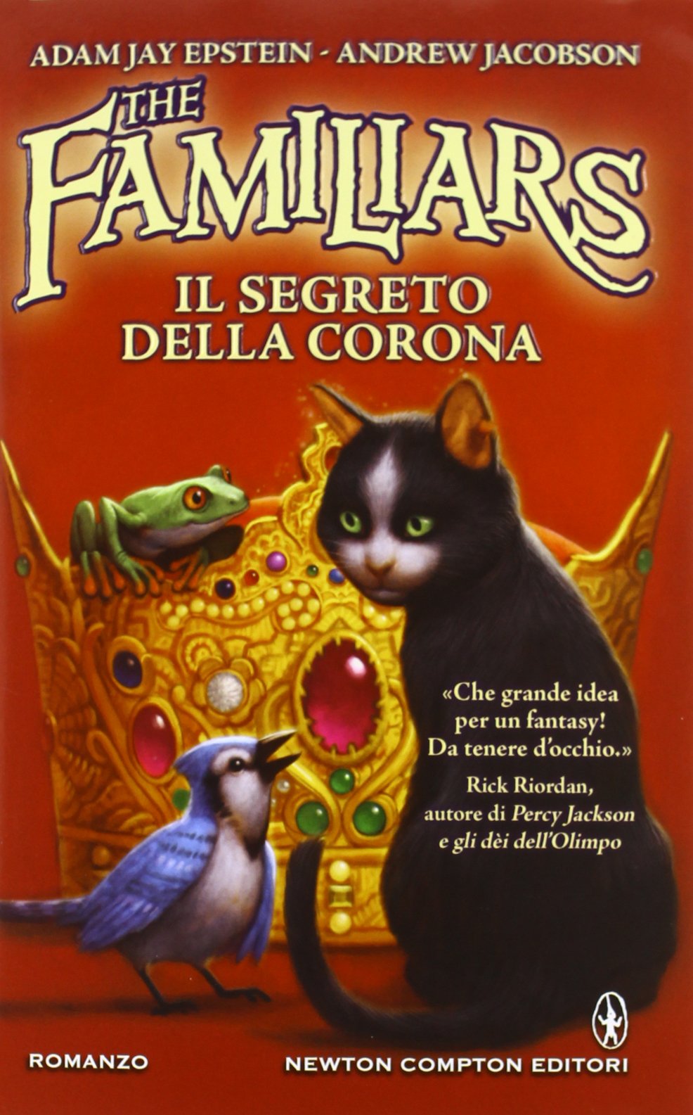Il segreto della corona. The Familiars book