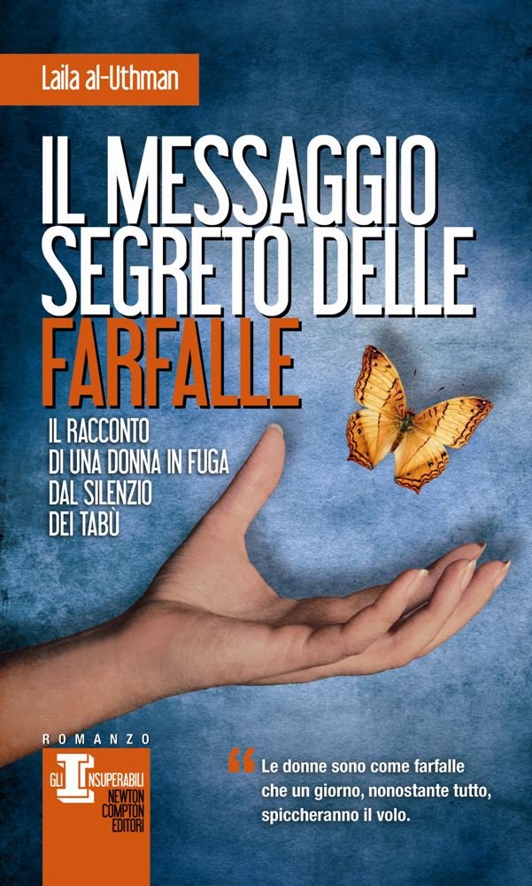 Il messaggio segreto delle farfalle (Gli insuperabili) Contemporary literature