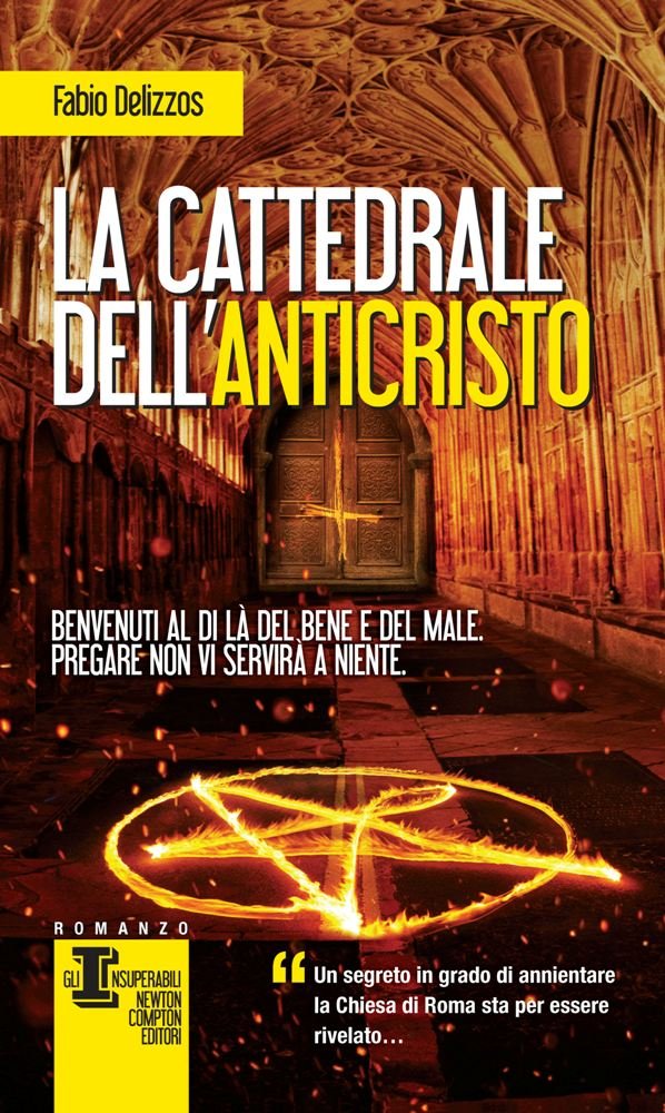 La cattedrale dell'Anticristo (Gli insuperabili) Historical Fiction
