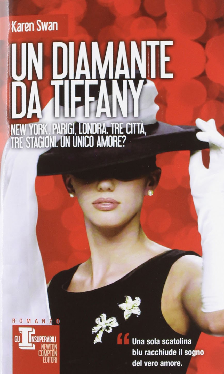 Un diamante da Tiffany (Gli insuperabili) Contemporary literature